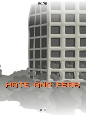 cover image of Hate and Fear